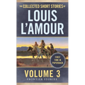 The Collected Short Stories of Louis l'Amour, Volume 3: Frontier Stories