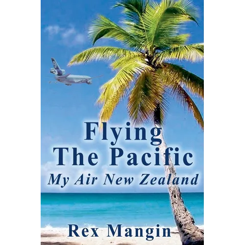 Flying the Pacific