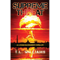 Supreme Threat - A Logan Alexander Thriller