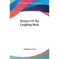 Mystery Of The Laughing Mask