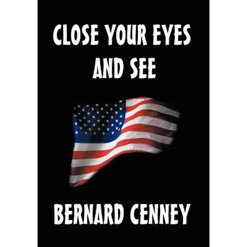 Close Your Eyes and See