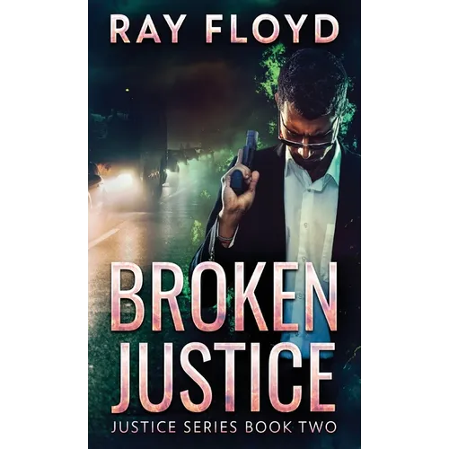 Broken Justice