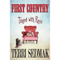 First Country - Tinged with Rose