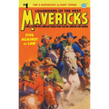 Mavericks #1: Five Against the Law