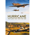 Hurricane: The Plane That Won the War