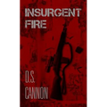 Insurgent Fire