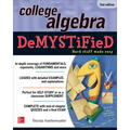 College Algebra Demystified