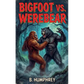 Bigfoot Vs Werebear