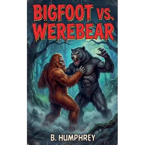 Bigfoot Vs Werebear