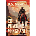 Cold Powder Vengeance