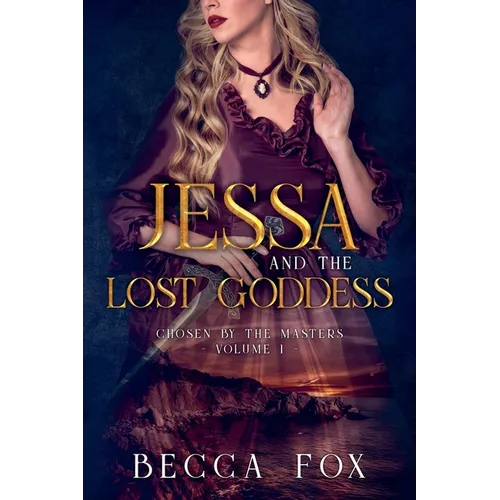 Jessa and the Lost Goddess
