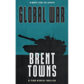 Global War: A Team Reaper Thriller