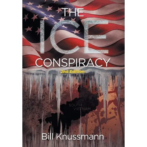 The Ice Conspiracy: 2nd Edition