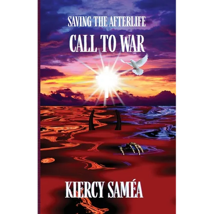 Saving the Afterlife: Call to War - Paperback