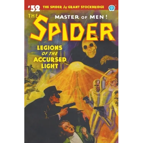 The Spider #52: Legions of the Accursed Light
