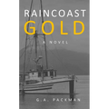 Raincoast Gold