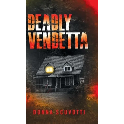 Deadly Vendetta
