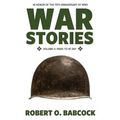War Stories Volume II: Paris to VE Day