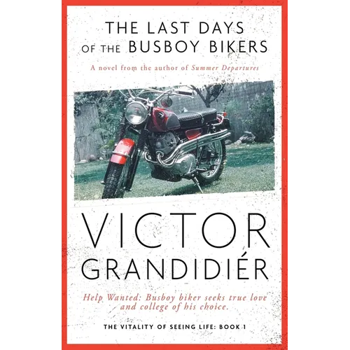 The Last Days of the Busboy Bikers