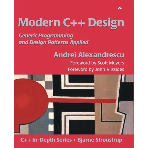 Modern C++ Design: Generic Programming and Design Patterns Applied