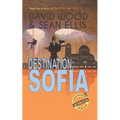 Destination: Sofia: A Dane Maddock Adventure