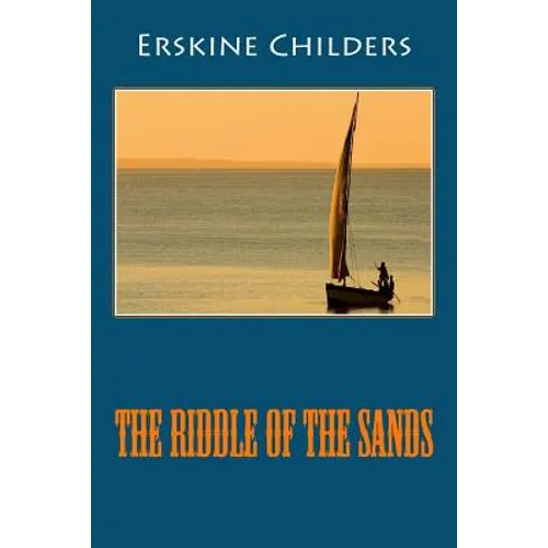 The Riddle of the Sands