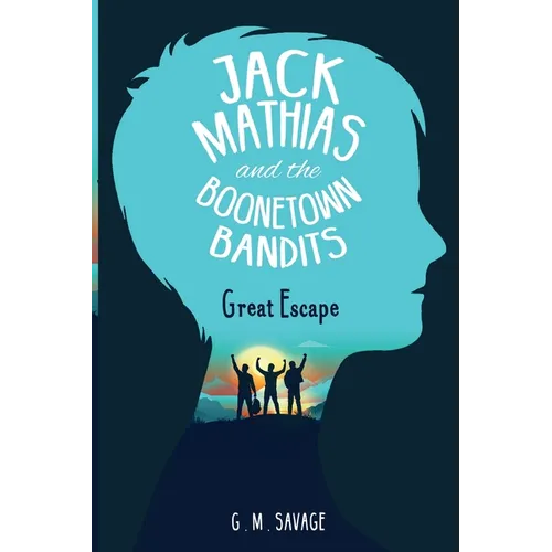 Jack Mathias and the Boonetown Bandits