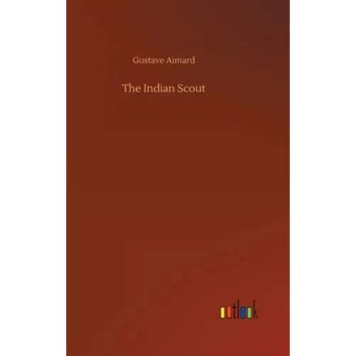 The Indian Scout