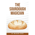 The Sourdough Magician