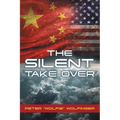 The Silent Take Over