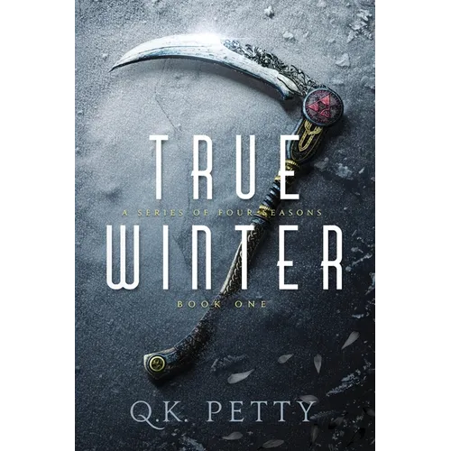True Winter: A Secret-Society Urban Fantasy Thriller