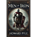 Men Of Iron(Illustrated)