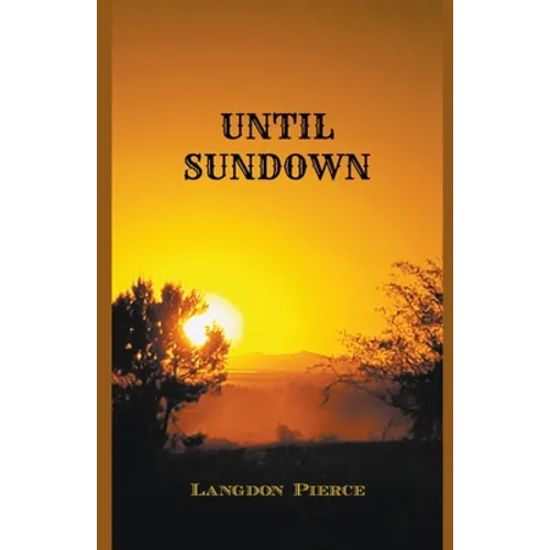 Until Sundown