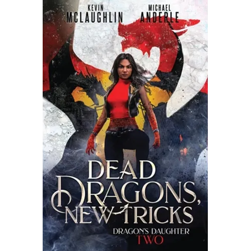 Dead Dragons, New Tricks