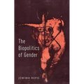 The Biopolitics of Gender