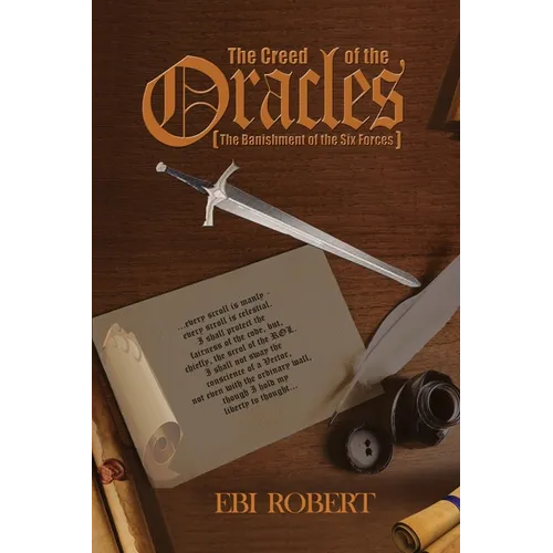 The Creed of the Oracles: The Banishment of the Six Forces