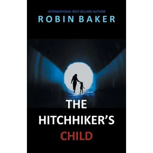 The Hitchhiker's Child