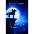 Opposing Forces