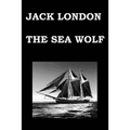 THE SEA WOLF By JACK LONDON