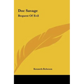 Doc Savage: Bequest of Evil