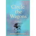 Circle the Wagons