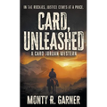 Card, Unleashed: A Classic Western Adventure