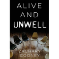 Alive and Unwell