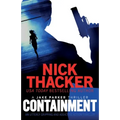 Containment: An utterly gripping thriller about a deadly pandemic