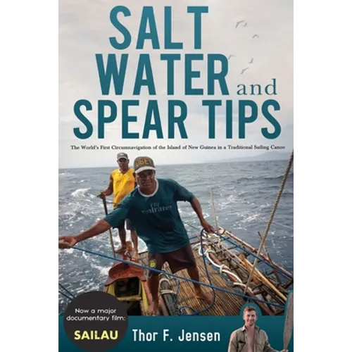 Salt Water and Spear Tips