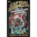 Captain Hawklin and the Underwater Menace