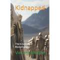 Kidnapped: The Kingdom of Monomotapa
