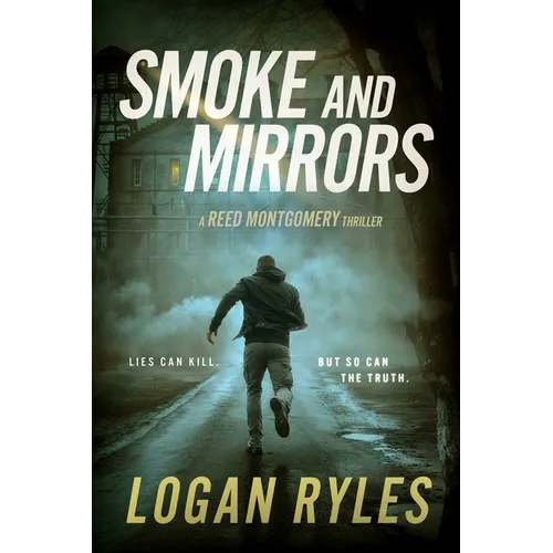 Smoke and Mirrors