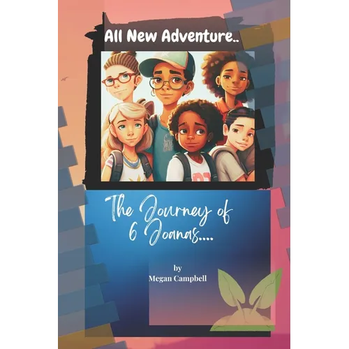 The Journey of 6 Joanas