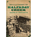 Skullduggery on Halfaday Creek